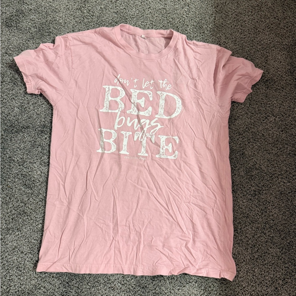“Don’t let the bed bugs bite” pajama shirt